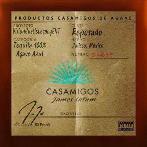 Casamigos (Explicit)
