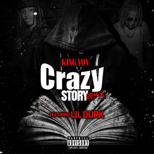Crazy Story (Remix) [feat. Lil Durk] [Explicit]