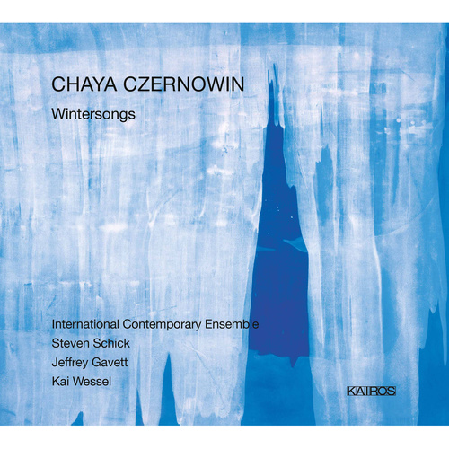 Chaya Czernowin: Wintersongs