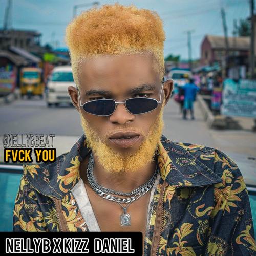 Fvck You (feat. Kizz Daniel)
