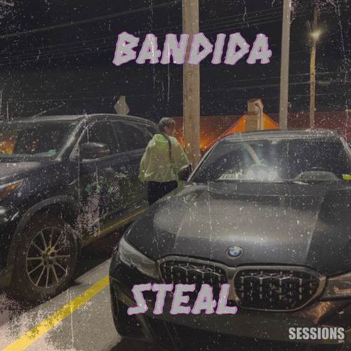 BANDIDA (Explicit)