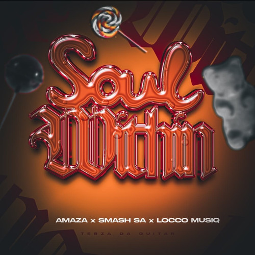 Soul Within (feat. Tebza da Guitar) [Explicit]