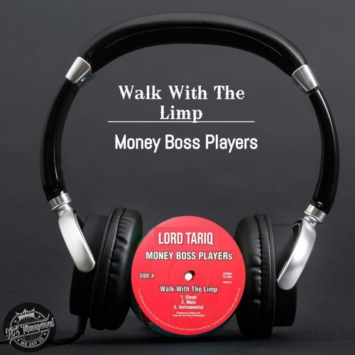 Walk With The Limp (Explicit)