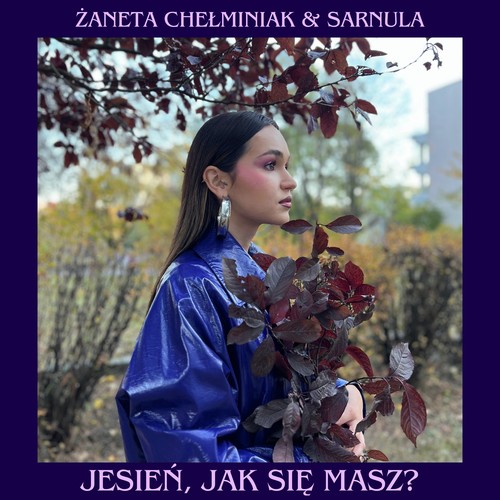 Jesień, jak się masz?