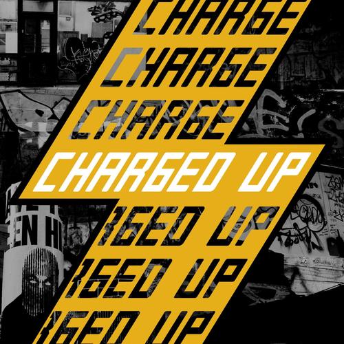 Charged Up (feat. Ellis Lost) [Explicit]