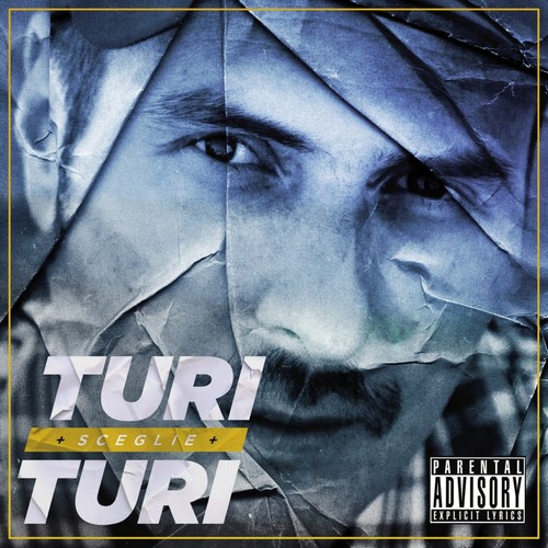 Turi sceglie Turi (Explicit)