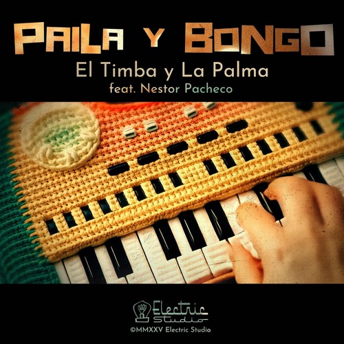 Paila Y Bongo (feat. Nestor Pacheco)