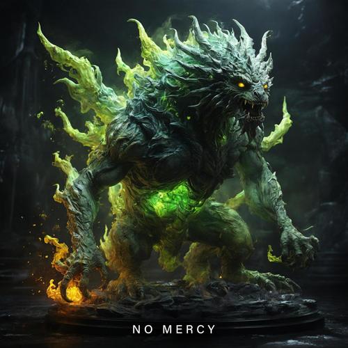 No Mercy
