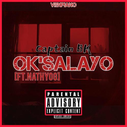 Ok'salayo (feat. Nathy O.G & Kid-Afro)