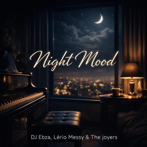 Night Mood (feat. Lério Messy & The Joyers)