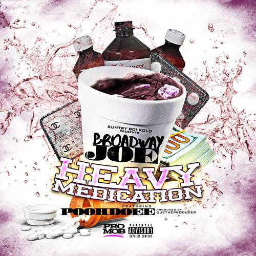 Heavy Medication (feat. PoohDoee) [Explicit]