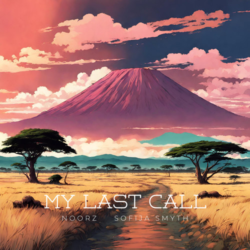 My Last Call (feat. Sofija Smyth)