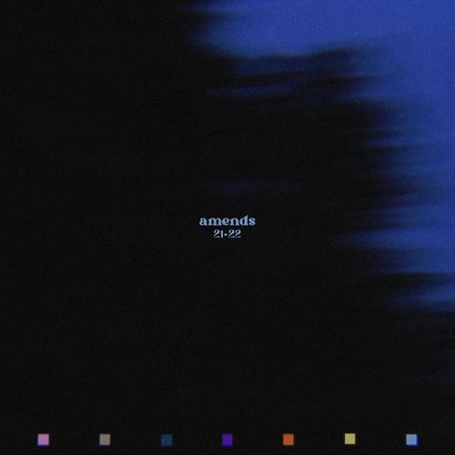 amends 21-22 (Explicit)