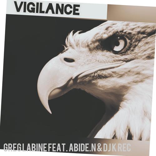 Vigilance (feat. abide.n & K-Rec)
