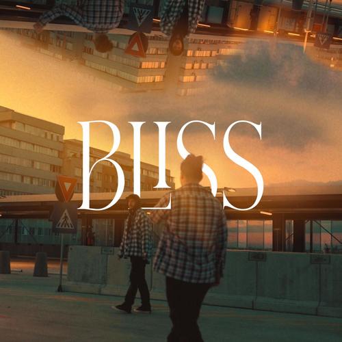 Bliss (Explicit)