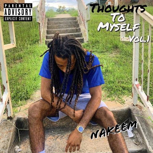 Thoughts To Myself Vol.1 (Explicit)