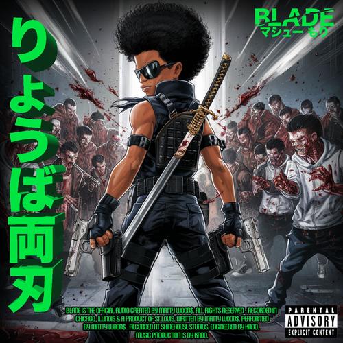 Blade (Explicit)