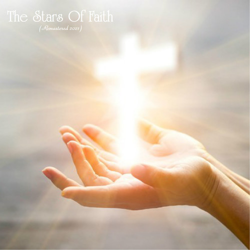 The Stars Of Faith (Remastered 2021)