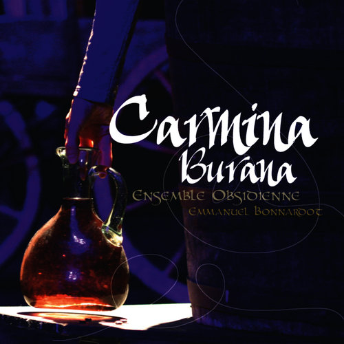 Carmina Burana - Version médiévale