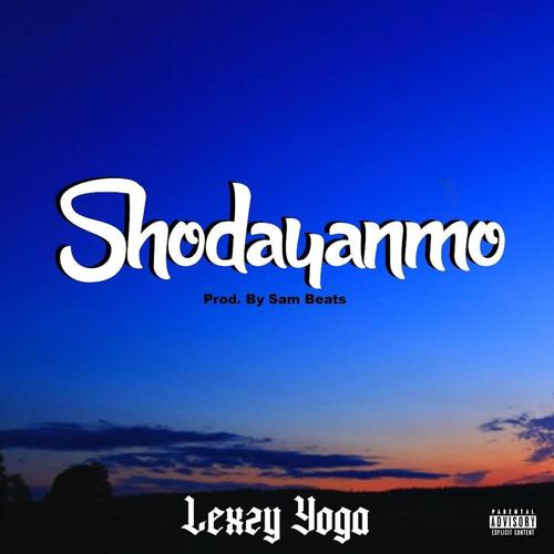 Shodayanmo (Explicit)