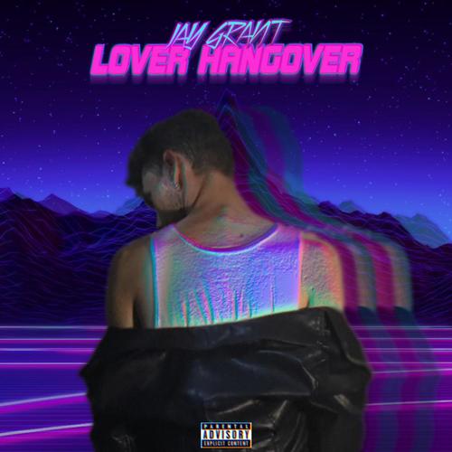 Lover Hangover (Explicit)