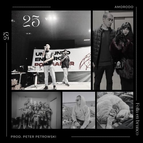 25 (Folla en branco) (feat. Peter Petrowski)