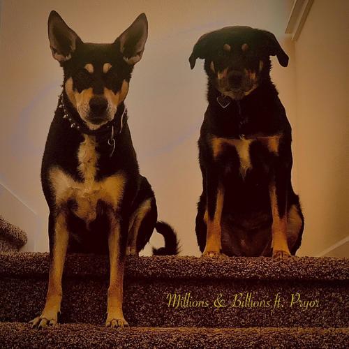 Millions & Billions (feat. Pryor) [Explicit]