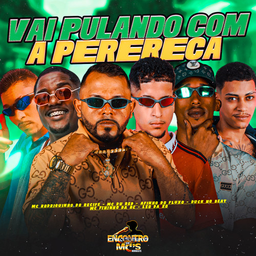 VAI PULANDO COM A PERERECA (Explicit)