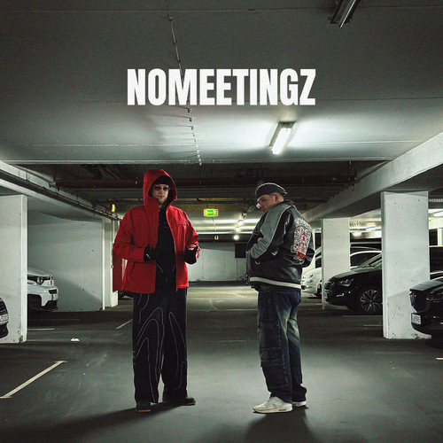 nomeetingz (Explicit)