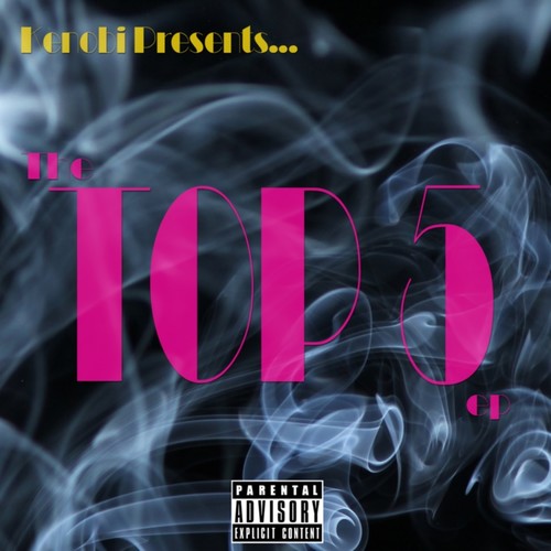 Kenobi Presents... The Top 5 EP (Explicit)