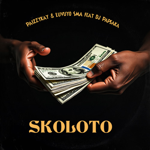 Skoloto (feat. DJ Papsaka)