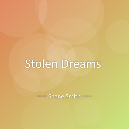 Stolen Dreams