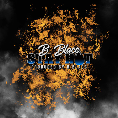 Stay Hot (Explicit)