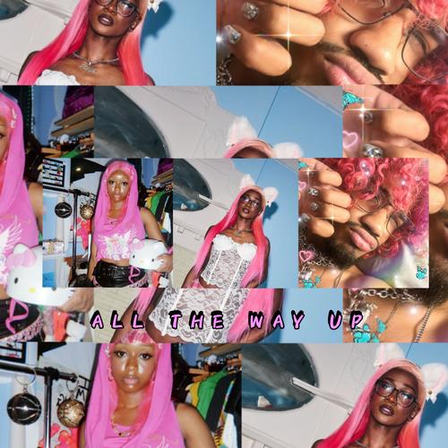 ALL THE WAY UP (feat. ARMANI WEST & COCO JAMAR) [REMIX] [Explicit]