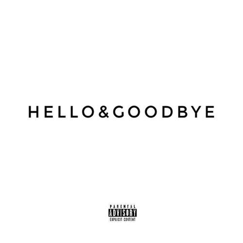HELLO&GOODBYE