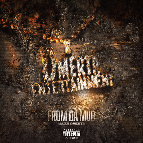 From Da Mud (Explicit)