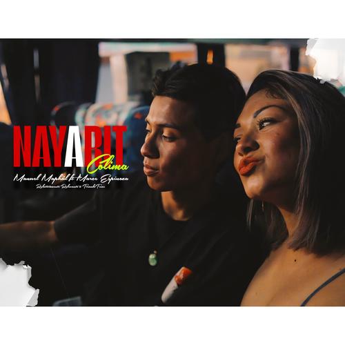 De Nayarit A Colima (feat. Marce Espinoza) [Explicit]