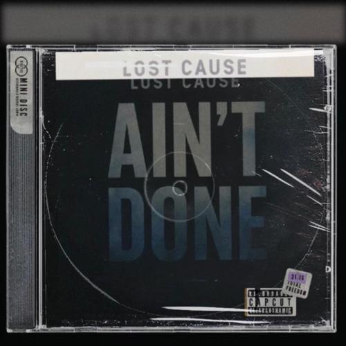 Aint Done (Explicit)