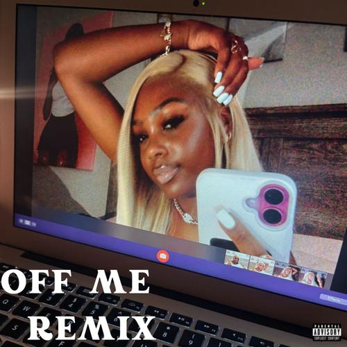 OFF ME (NIGMIX) [Explicit]