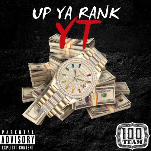 Up Ya Rank (Explicit)