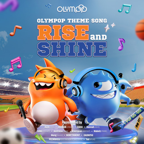 RISE AND SHINE (OLYMPOP THEME SONG)