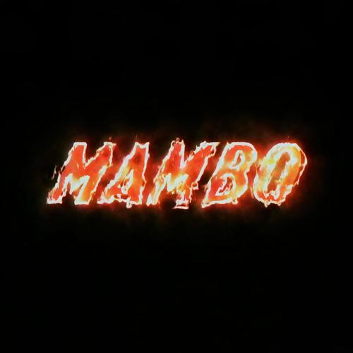 Mambo (feat. Dnz Mad Flow, HC Street Sound & Chuchu Wassa) [Explicit]