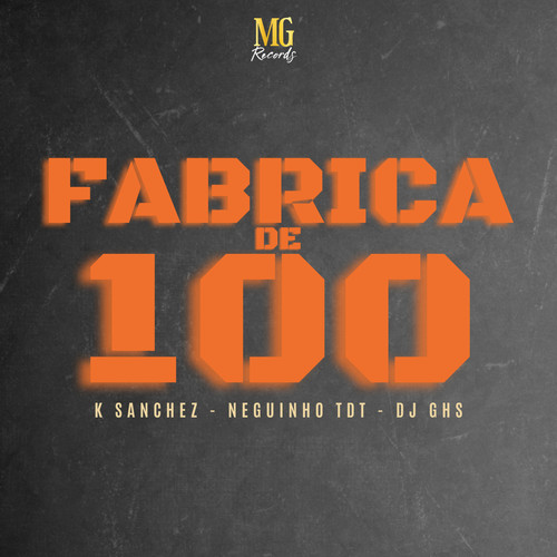 FÁBRICA DE 100 (Explicit)