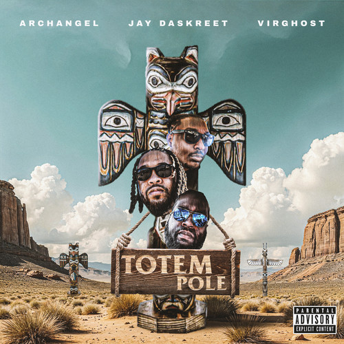 Totem Pole (Explicit)
