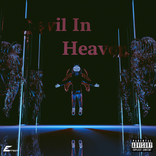 Devil in Heaven (Deluxe) [Explicit]
