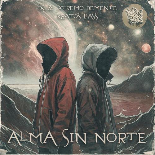 Alma sin Norte (feat. DS & KratosBass) [Explicit]