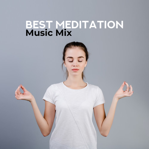 Best Meditation Music Mix: Fresh Compilation of Top 2019 Ambient & Nature Sounds of New Age Music Created for Yoga, Meditation & Contemplation
