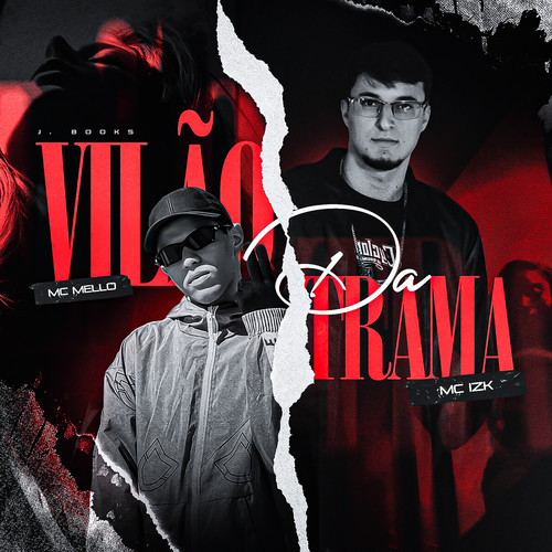 Vilão da Trama (Explicit)