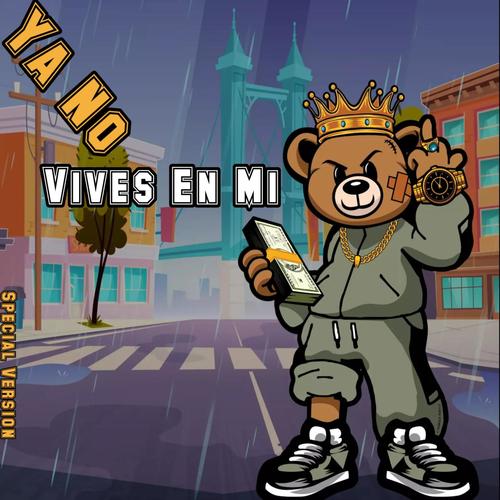 Ya No Vives En Mi (feat. Histeria)