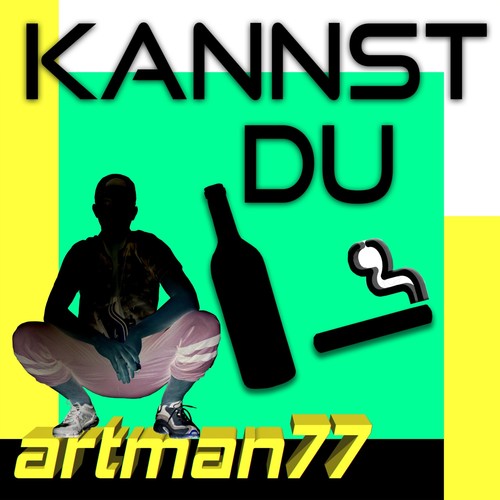 Kannst Du (Explicit)